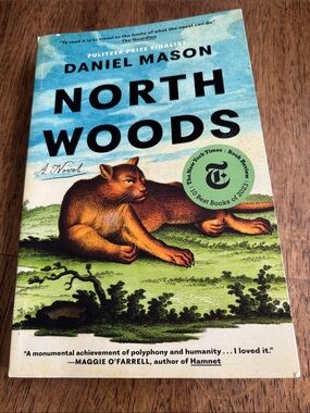 North Woods by Daniel Mason — Paperback, read once gently